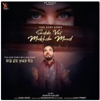 download Sadde-Val-Mukhda-Mood Kanth Kaler mp3